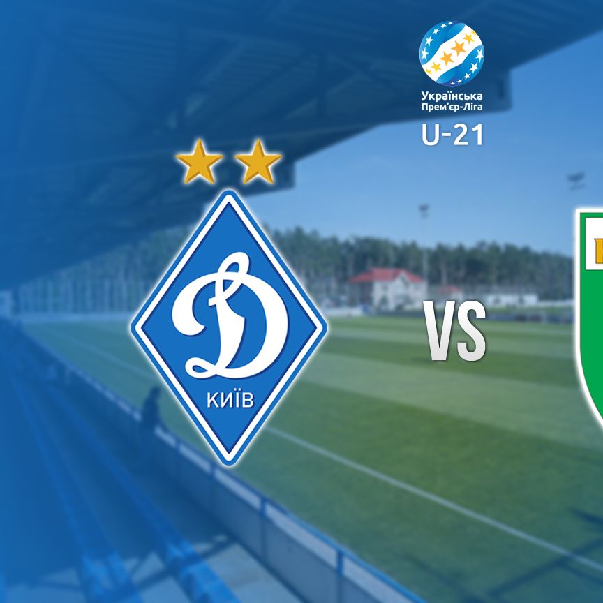 U-21. Dynamo – Karpaty. Preview