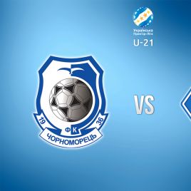 U-21. Chornomorets – Dynamo. Preview