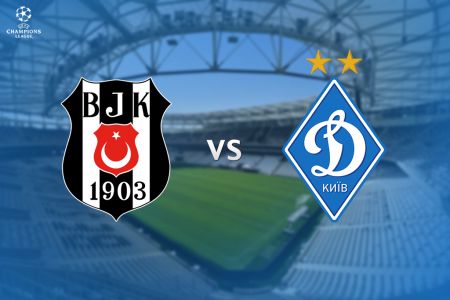 Champions League. Besiktas – Dynamo. Preview