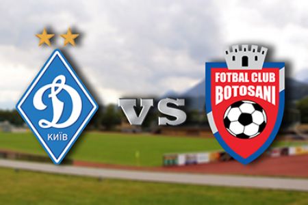 FC Dynamo Kyiv – FC Botoșani. Preview