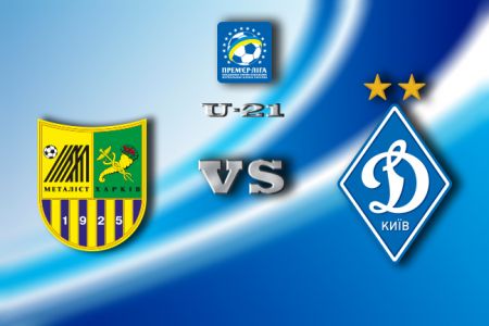 U-21. Matchday 26. Metalist – Dynamo. Preview